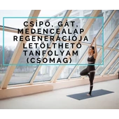 Csípő, gát, medencealap regenerációja