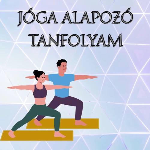Alapozó Jóga Tanfolyam ápr.18-19.